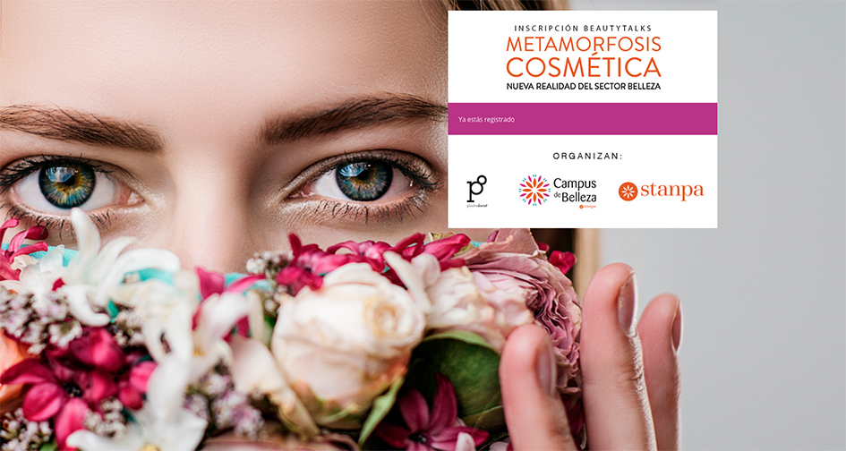 Beauty Talks: "Metamorfosis Cosmética. La nueva realidad del sector de la belleza"